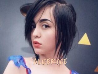 ALICEROCE