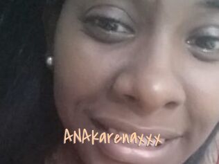 ANAkarenaxxx