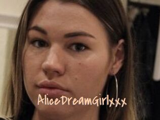 AliceDreamGirlxxx