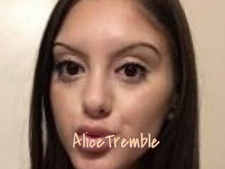 AliceTremble