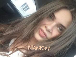 AllanaSex