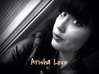 Arisha_Love_