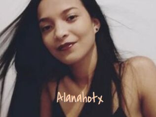 Alanahotx