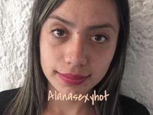 Alanasexyhot