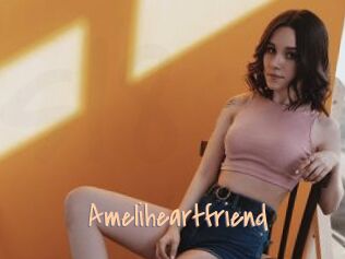 Ameliheartfriend