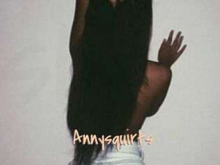 Annysquirts