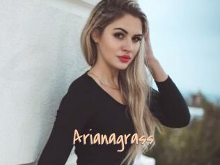 Arianagrass