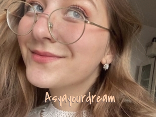 Asyayourdream