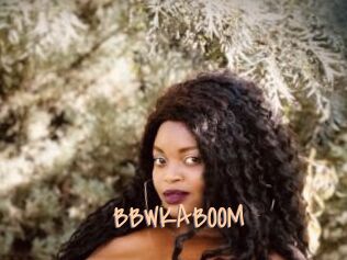 BBWKABOOM
