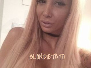 BLONDIETATO