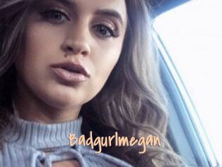 Badgurlmegan
