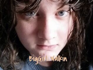BigGirl_Walkin