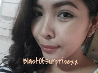 BlastOfSurprisexx
