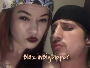 BlazinBigDipper