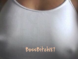 BossBitch187