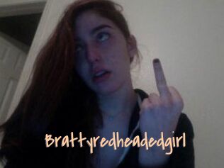 Brattyredheadedgirl