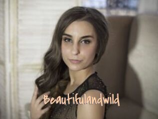 Beautifulandwild