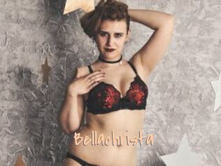 Bellachrista