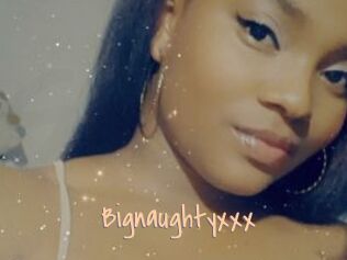 Bignaughtyxxx