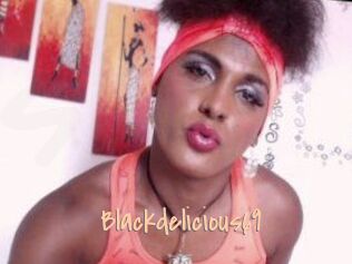 Blackdelicious69