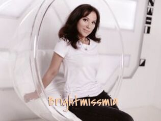Brightmissmia