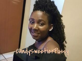 CandySweetierPussy