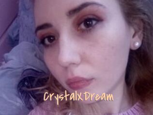 CrystalXDream