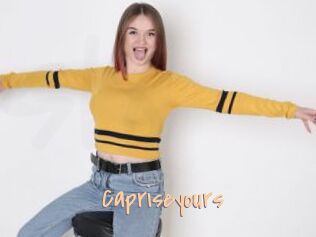 Capriseyours