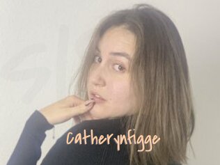 Catherynfigge