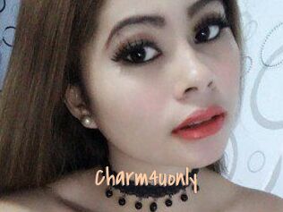 Charm4uonly