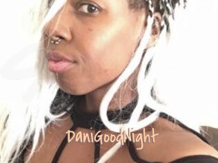 DaniGoodNight