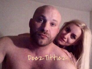 DeezTittiez