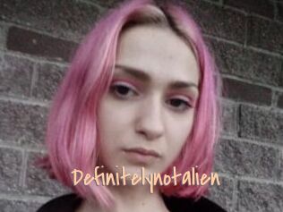 Definitelynotalien