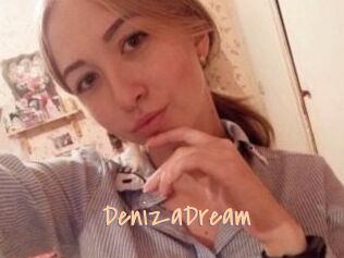 DenizaDream