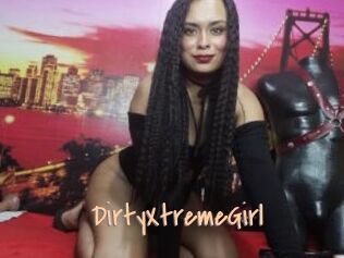 DirtyXtremeGirl