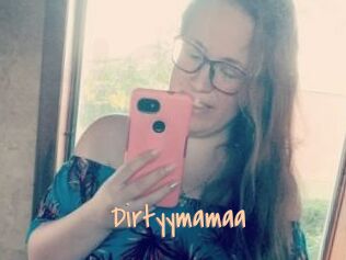 Dirtyymamaa