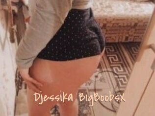 Djessika_BigBoobsX