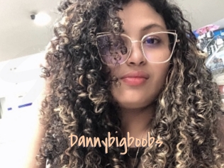 Dannybigboobs