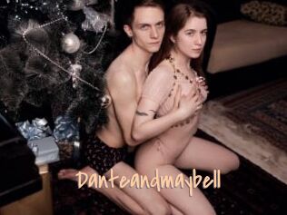 Danteandmaybell