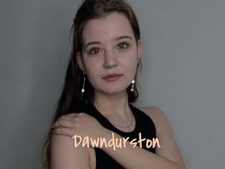 Dawndurston