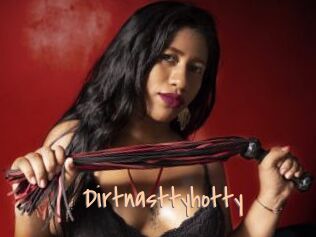 Dirtnasttyhotty
