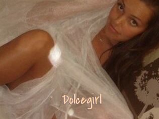 Dolcegirl