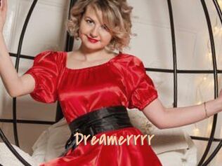 Dreamerrrr