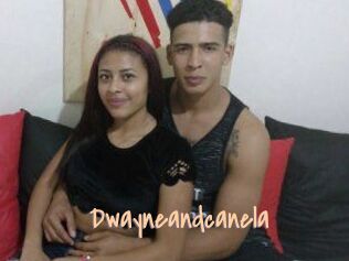 Dwayneandcanela