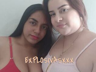 EXPLOSIVASXXX