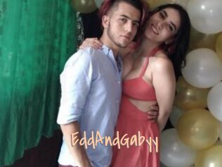 EddAndGabyy
