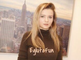 EgluteFun