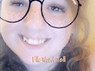 ElleWontTell
