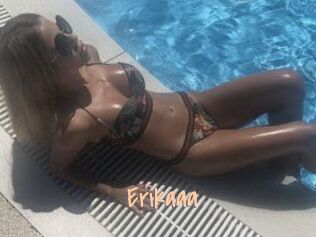 Erikaaa