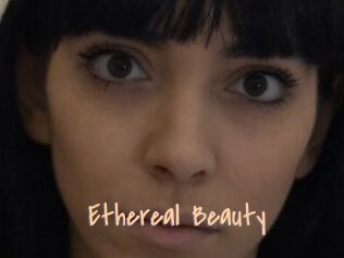 Ethereal_Beauty